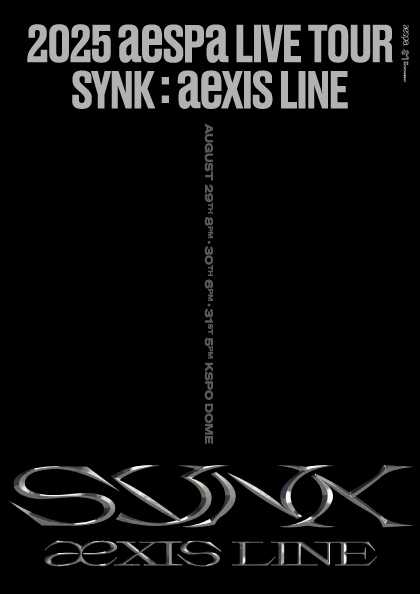 aespa LIVE TOUR SYNK aeXIS LINE 세부정보