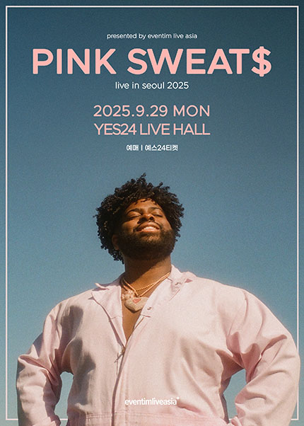 핑크스웨츠 내한공연 Pink Sweat $ Live in Seoul 세부정보
