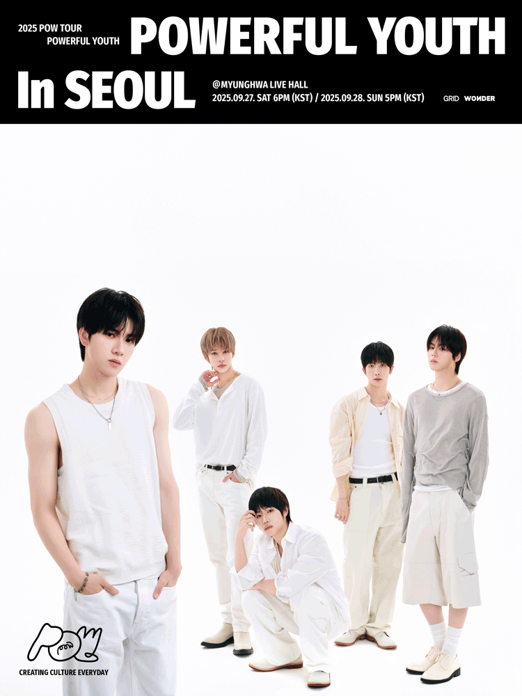 POW TOUR POWERFUL YOUTH 서울 세부정보