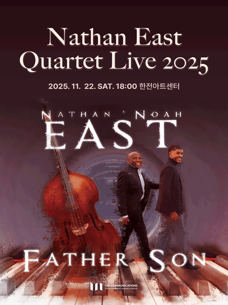 나단 이스트 쿼텟 내한공연 Father Son Asia Tour 세부정보