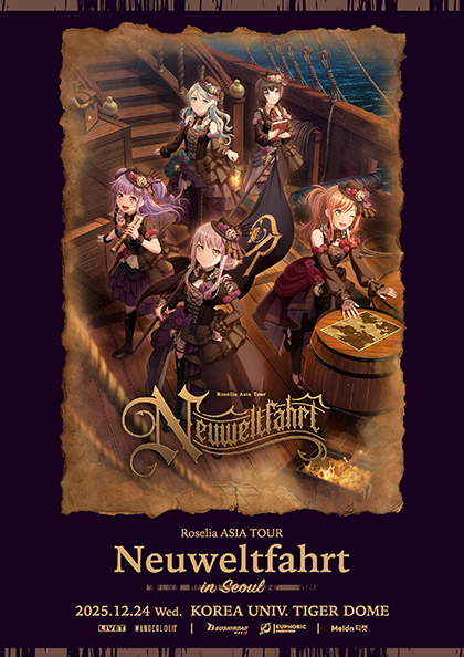 Roselia ASIA TOUR Neuweltfahrt 서울 세부정보