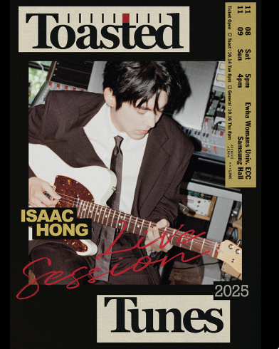 ISAAC HONG LIVE SESSION Toasted Tunes 세부정보