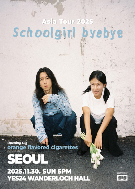 Schoolgirl byebye ASIA TOUR 서울 세부정보