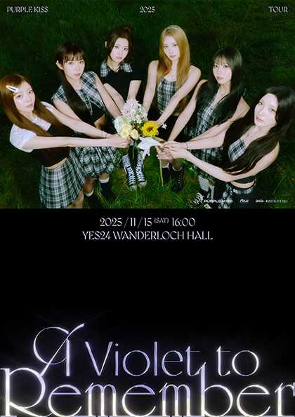 PURPLE KISS TOUR A Violet to Remember 세부정보