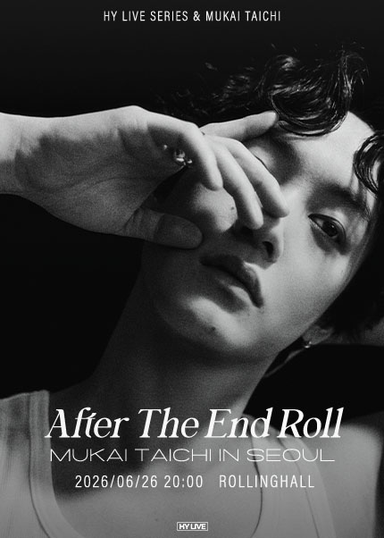 HY LIVE SERIES & MUKAI TAICHI: After the End Roll Mukai Taichi In Seoul