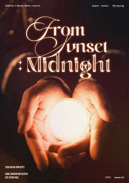 IN A MINUTE SHOW CONCERT, FROM SUNSET : MIDNIGHT