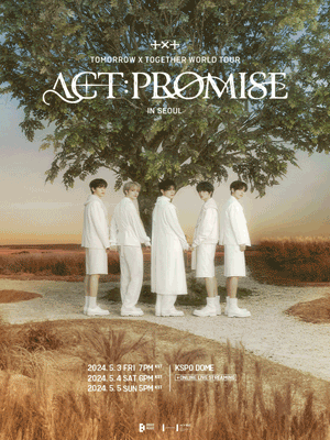 TOMORROW X TOGETHER WORLD TOUR: ACT : PROMISE [서울]