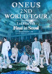 ONEUS 2ND WORLD TOUR, La Dolce Vita Final in Seoul