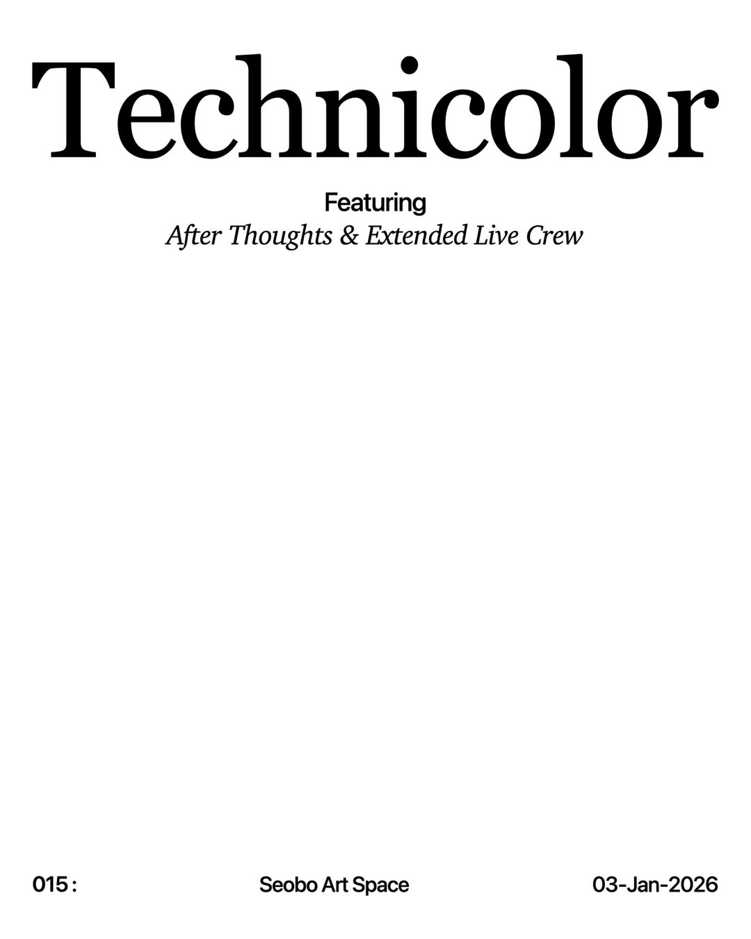 After Thoughts Solo Concert: Technicolor