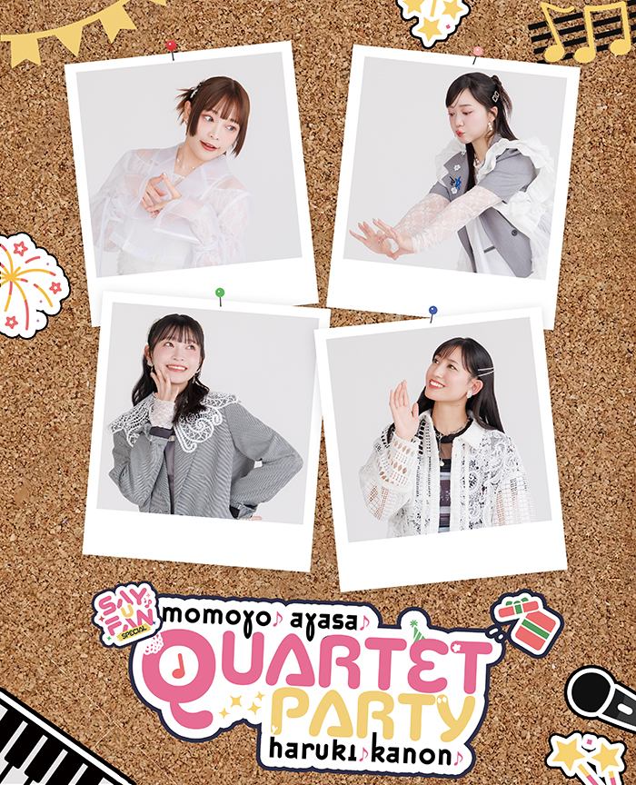 Say U Fan SP, Quartet Party