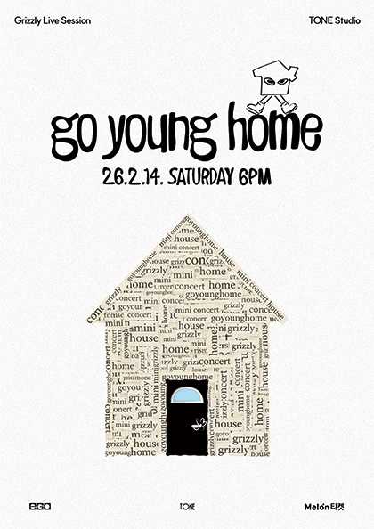 Grizzly Live Session: go young home